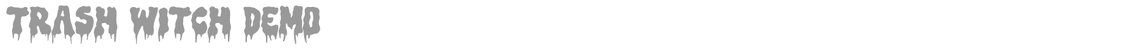 Trash Witch font preview